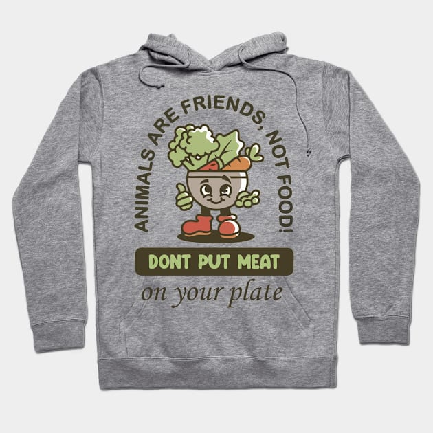 Animals Are Friends Vegetarian Shirt Hoodie by Cholzar